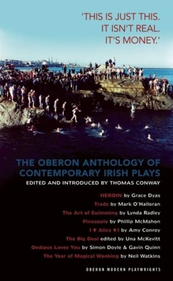 The Oberon Anthology of Contemporary Irish Plays