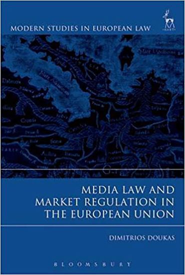 Media Law and Market Regulation in the European Union