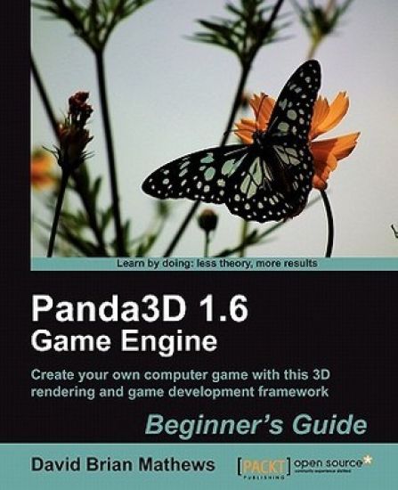 Panda3D 1.6 Game Engine Beginner's Guide