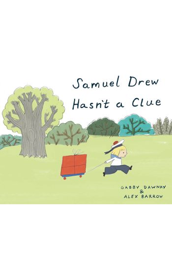 Samuel Drew Hasn't a Clue