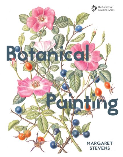 Botanical Painting with the Society of Botanical Artists