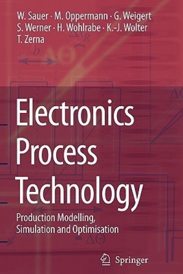 Electronics Process Technology