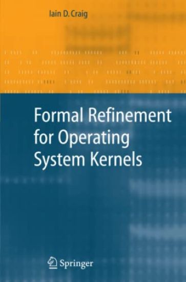 Formal Refinement for Operating System Kernels