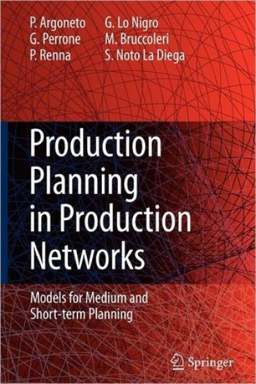 Production Planning in Production Networks