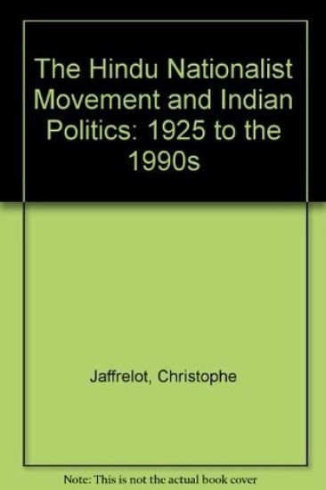 Hindu Nationalist Movement and Indian Politics