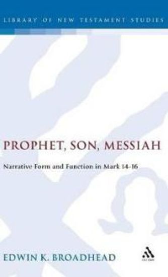 Prophet, Son, Messiah