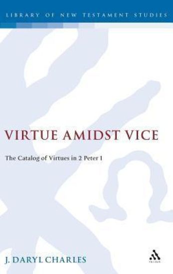 Virtue amidst Vice