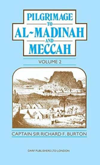 Personal Narrative of a Pilgrimage to al-Madinah and Mecca