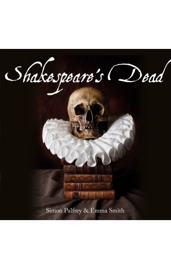 Shakespeare's Dead