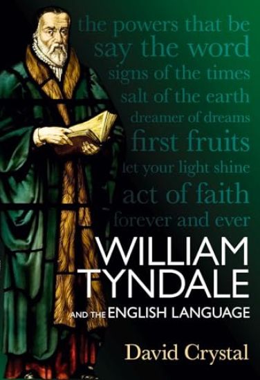 William Tyndale and the English Language