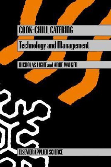 Cook-Chill Catering: Technology and Management