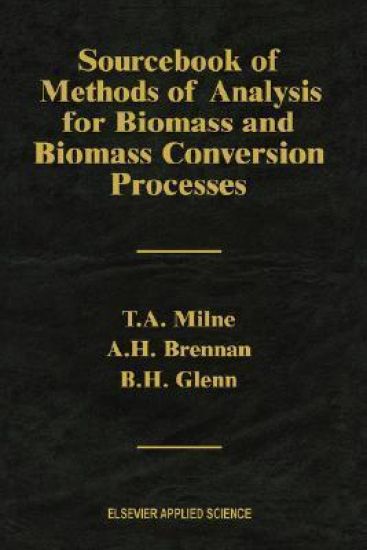Sourcebook of Methods of Analysis for Biomass and Biomass Conversion Processes