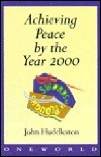 Achieving Peace by the Year 2000