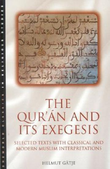 The Qur'an and Its Exegesis