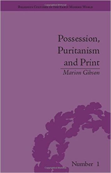 Possession, Puritanism and Print