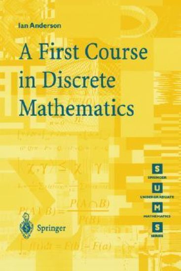 A First Course in Discrete Mathematics