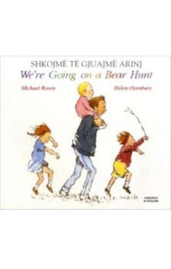 We're Going on a Bear Hunt in Albanian and English