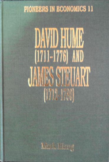 David Hume (1711–1776) and James Steuart (1712–1780)