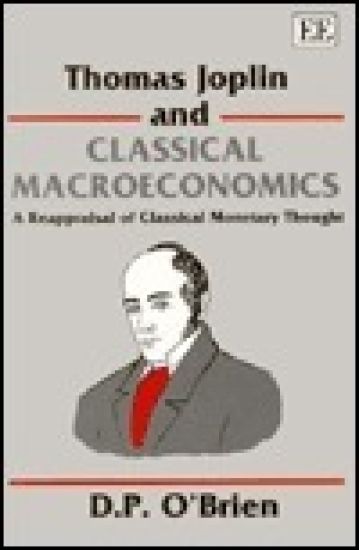 THOMAS JOPLIN AND CLASSICAL MACROECONOMICS