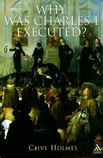 Why Was Charles I Executed?
