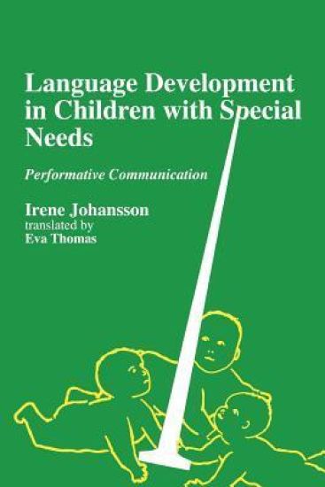 Language Development in Children with Disability and Special Needs