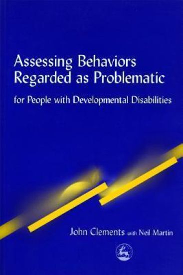 Assessing Behaviors Regarded as Problematic