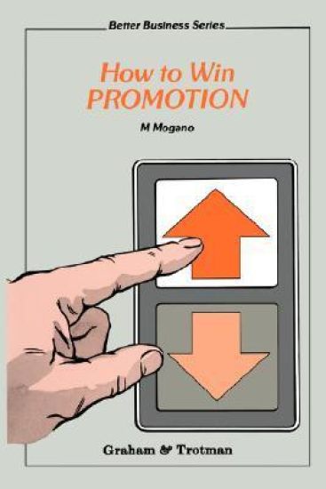 How to Win Promotion