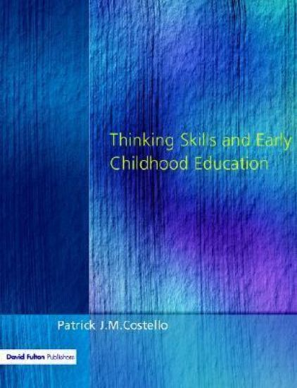 Thinking Skills and Early Childhood Education