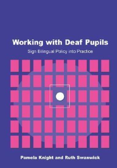 Working with Deaf Children