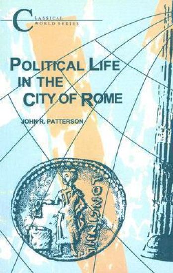 Political Life in the City of Rome