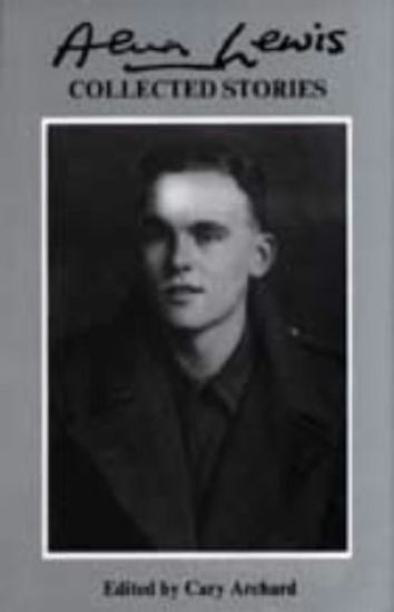Collected Stories of Alun Lewis