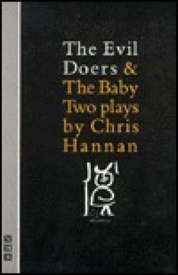 Evil Doers and the Baby