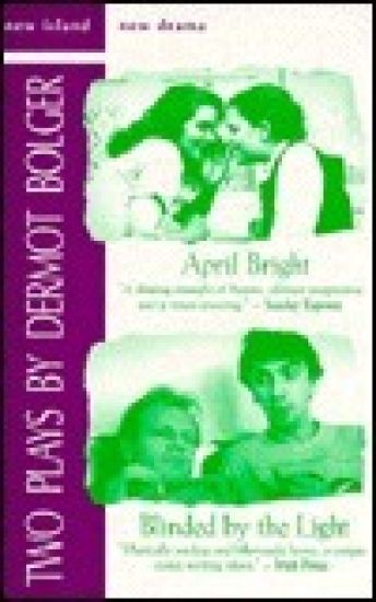 April Bright and Blinded by the Light