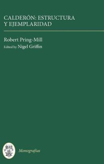 Calderón:  Estructura y Ejemplaridad