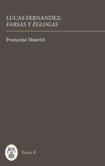 Lucas Fernández: Farsas y églogas