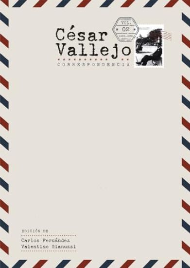 César Vallejo. Correspondencia