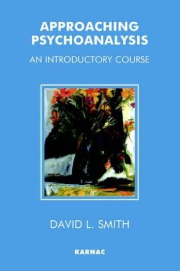 Approaching Psychoanalysis