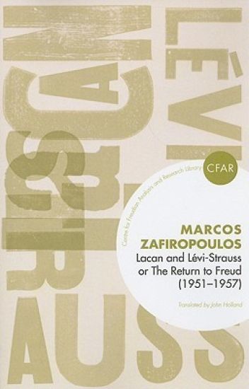 Lacan and Levi-Strauss or The Return to Freud (1951-1957)