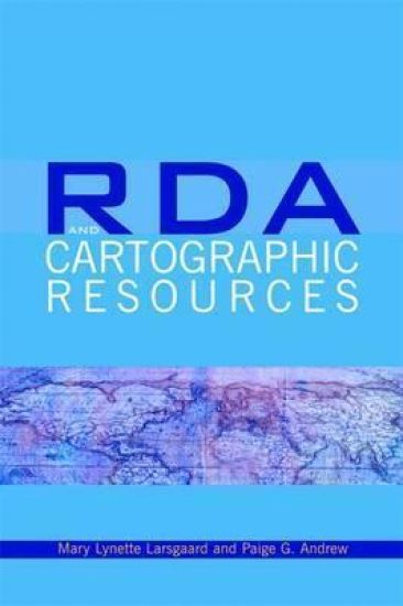 RDA and Cartographic Resources