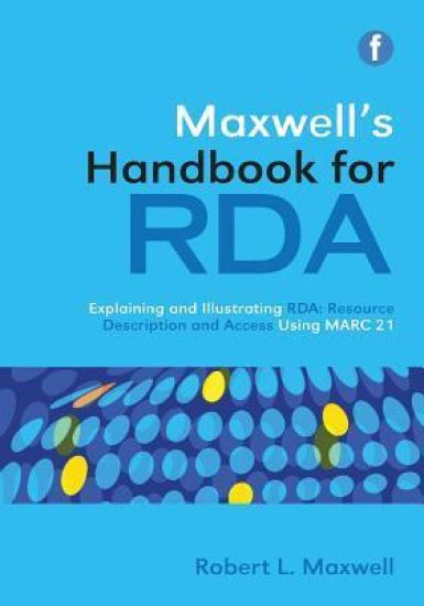 Maxwell's Handbook for RDA