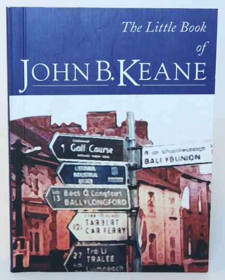 The Little Book of John B. Keane