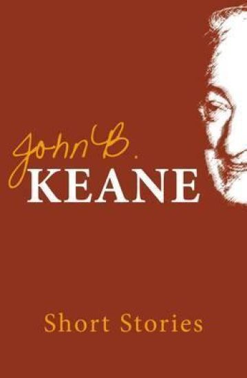 The Short Stories of John B. Keane