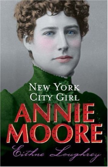 Annie Moore:New York City Girl