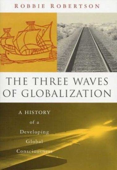 The Three Waves of Globalization