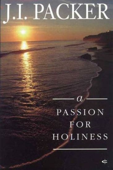 A Passion for Holiness