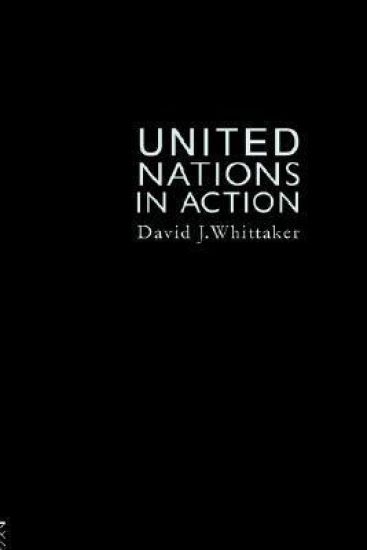 The United Nations In Action