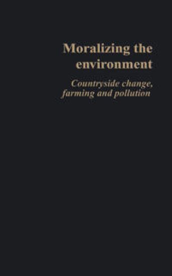 Moralizing The Environment