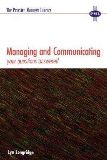 Managing and Communicating