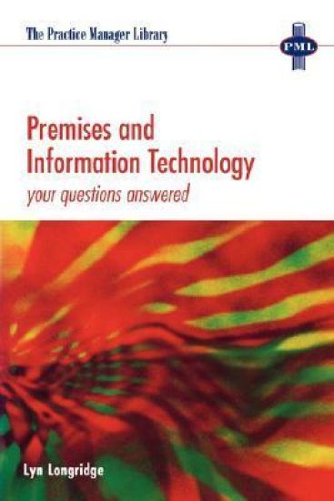 Premises and Information Technology