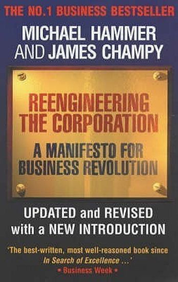 Reengineering the Corporation
